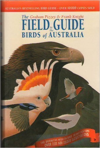 Field Guide to Birds of Australia- The Graham Pizzey & Frank Knight book